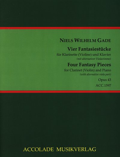 N. Gade: Vier Fantasiestücke op. 43