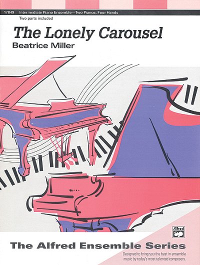 B.A. Miller: The Lonely Carousel, Klav (EA)