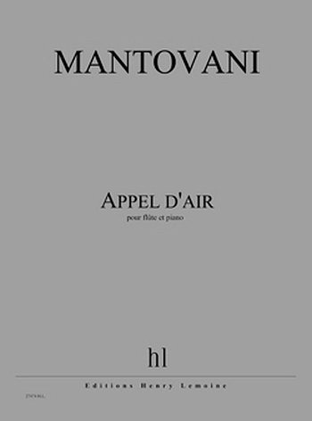 B. Mantovani: Appel d'air, FlKlav (KlavpaSt)