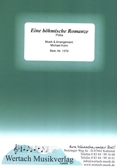 M. Kuhn: Eine Böhmische Romanze, Blask (Pa+St)