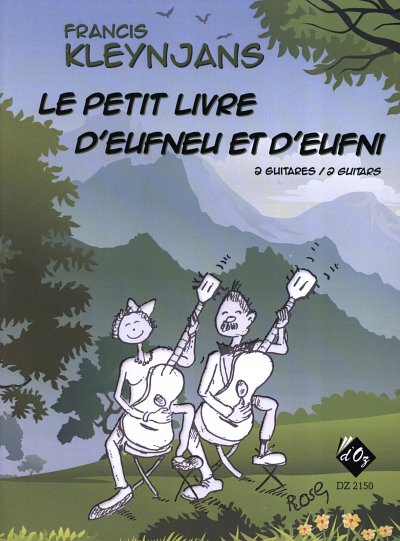 F. Kleynjans: Le Petit Livre D'eufneu et D'eufni