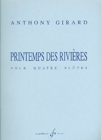 A. Girard: Printemps Des Rivieres