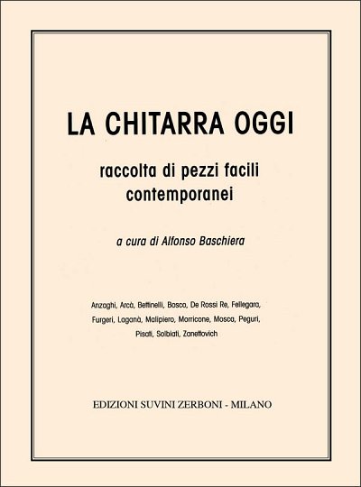La Chitarra Oggi. Antologia Di , Git (Part.)