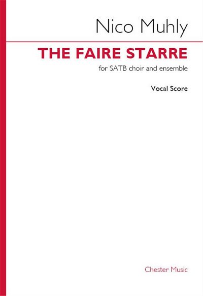 N. Muhly: The Faire Starre (Vocal Score)