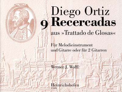 D. Ortiz: 9 Recercadas aus Trattado de Glosas.