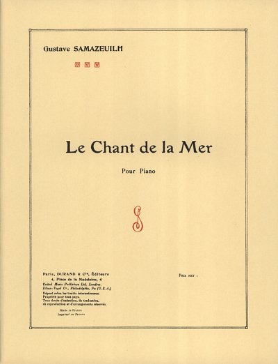 G. Samazeuilh: Chant De La Mer Piano , Klav
