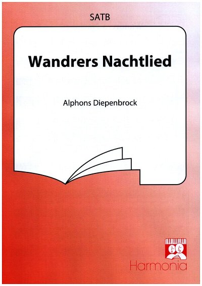 A. Diepenbrock: Wandrers Nachtlied