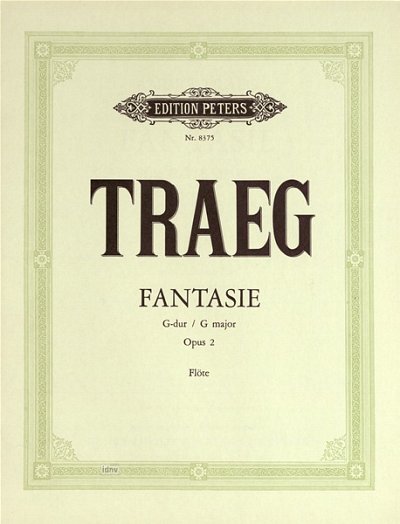 Traeg Andreas: Fantasie für Flöte G-Dur op. 2