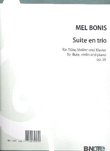 M. Bonis: Suite en trio für Flöte, Violine und Klavier op.59