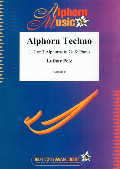 DL: L. Pelz: Alphorn Techno, 1-3AlphKlav (KlavpaSt)