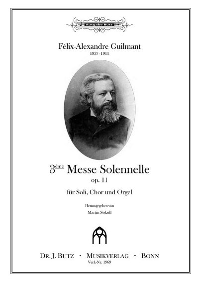 F.A. Guilmant: Messe Solennelle N° 3 op. , GesGchOrg (Part.)