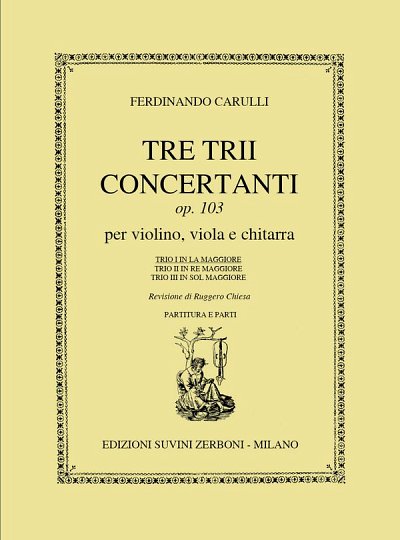 F. Carulli: Trio Concertante Op. 103 N. 1