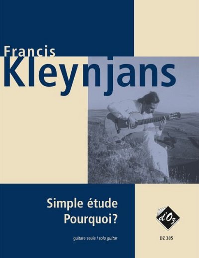 F. Kleynjans: Simple étude, Pourquoi?, Git