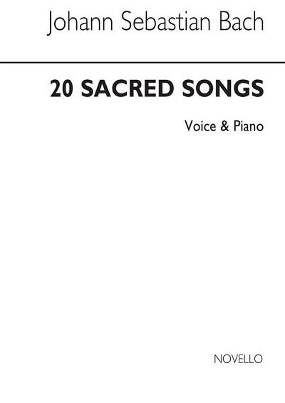 J.S. Bach: 20 Sacred Songs, Ges (Bu)