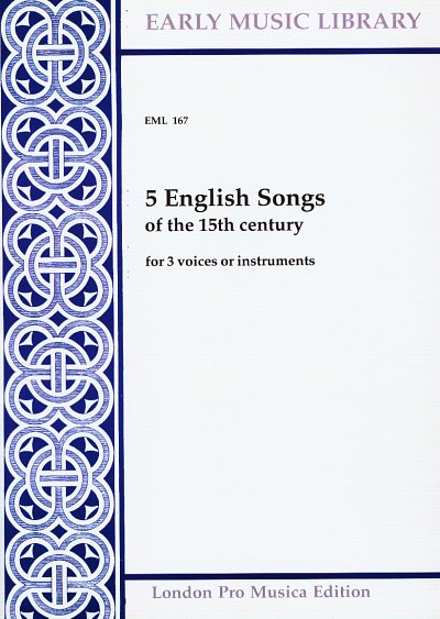 5 English Songs Of The 15th Century Early Music Library 67