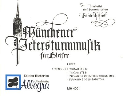 Sertl F.: Muenchner Petersturmmusik 1