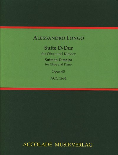 A. Longo: Suite D-Dur op.65