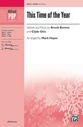 M. Brook Benton, Clyde Otis, Mark Hayes: This Time of the Year SATB