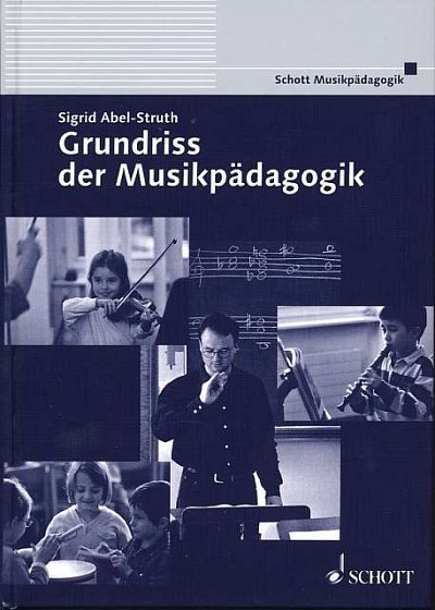 S. Abel-Struth - Grundriss der Musikpädagogik