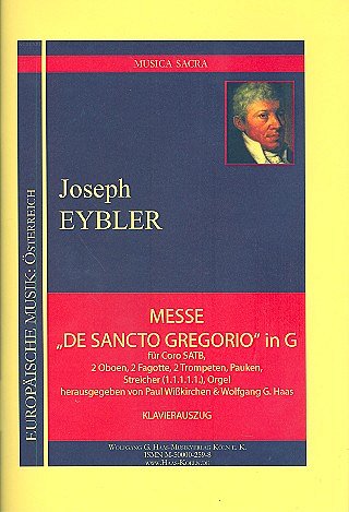 Eybler Joseph Leopold Edler Von: Messe De Sancto Gregorio G-