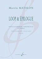 M. Matalon: Loop et Epilogue (Pa+St)