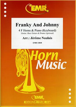 J. Naulais: Franky And Johnny, 4HrnFKlav/Ke (KlavpaSt)