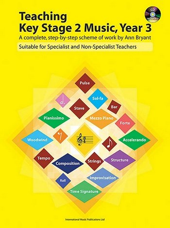 A. Bryant: Teaching Key Stage 2 Music - Year 3 (Bu+CD)