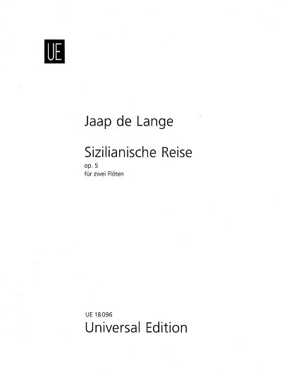 J. de Lange: Sizilianische Reise op. 5, 2Fl (Sppa)