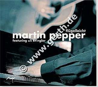 Pepper Martin: Fluegelleicht