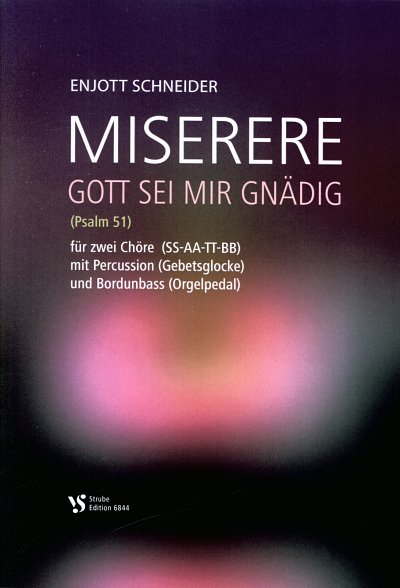 AQ: E. Schneider: Miserere, 2Gch (Part.) (B-Ware)