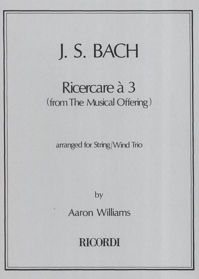 J.S. Bach: Ricercare A 3 Str Trio