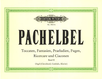 J. Pachelbel: Orgelwerke 2