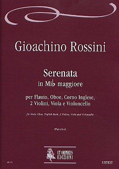 G. Rossini: Serenata in Mi flat maj (Part.)