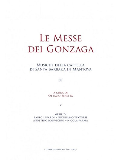 O. Beretta: Le Messe dei Gonzaga V