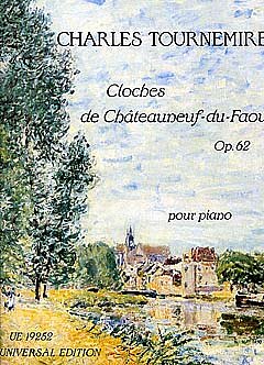 C. Tournemire: Cloches de Châteauneuf-du-Faou op. 62 