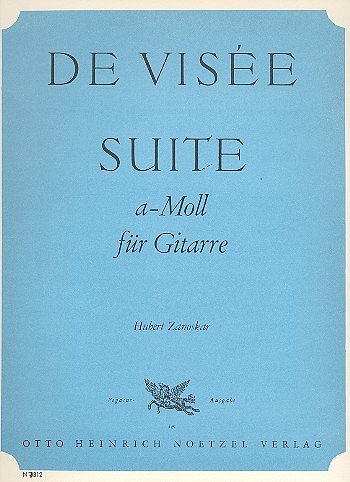 R. de Visee: Suite a-Moll, Gitarre