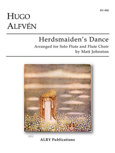 H. Alfvén: Herdsmaiden's Dance for Solo Flute and Fl (Pa+St)