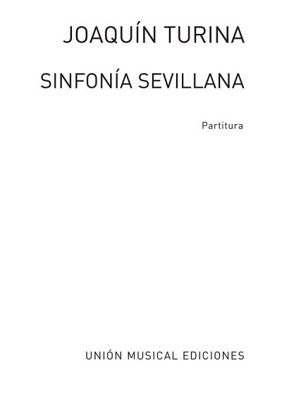 J. Turina: Sinfonia Sevillana, Sinfo (Stp)