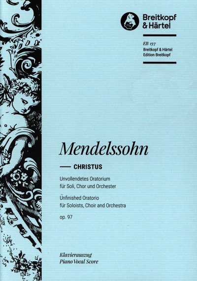 F. Mendelssohn Bartholdy: Christus