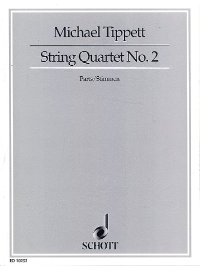 M. Tippett y otros.: String Quartet No. 2 fis-Moll