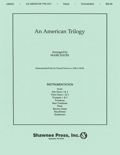 An American Trilogy, Sinfo (Pa+St)