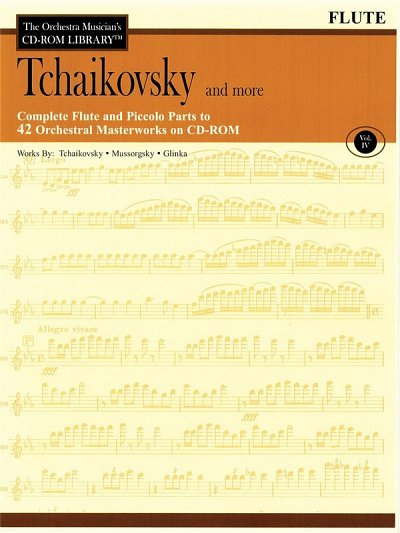 P.I. Tschaikowsky: Tchaikovsky and More - Volum, Fl (CD-ROM)
