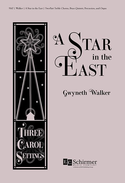 A Star in the East: Three Carol Settings (Chpa)
