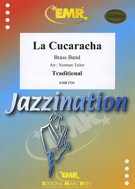 (Traditional): La Cucaracha, Brassb