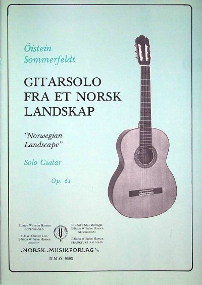 Ö. Sommerfeldt: Fra et norsk landskap op. 61, Git