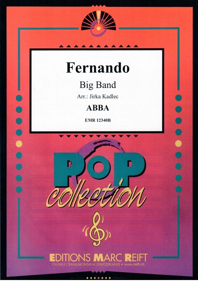 ABBA: Fernando, Bigb