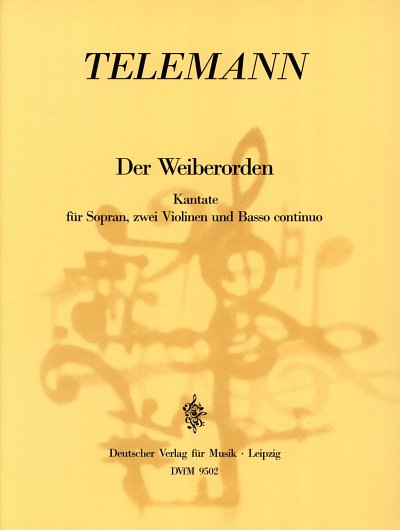 G.P. Telemann: Der Weiberorden