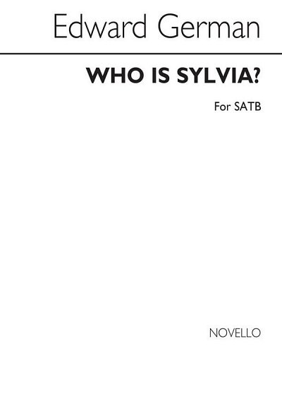 E. German: Who Is Sylvia?, GchKlav (Chpa)