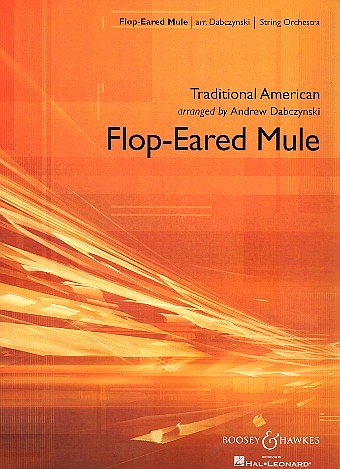 A.H. Dabczynski: Flop Eared Mule, Stro (Pa+St)