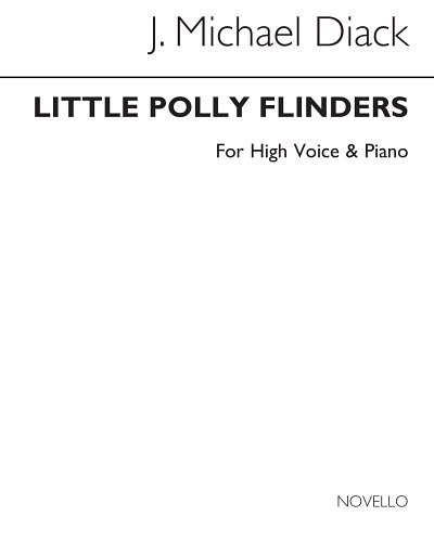 J.M. Diack: Little Polly Flinders, GesHKlav